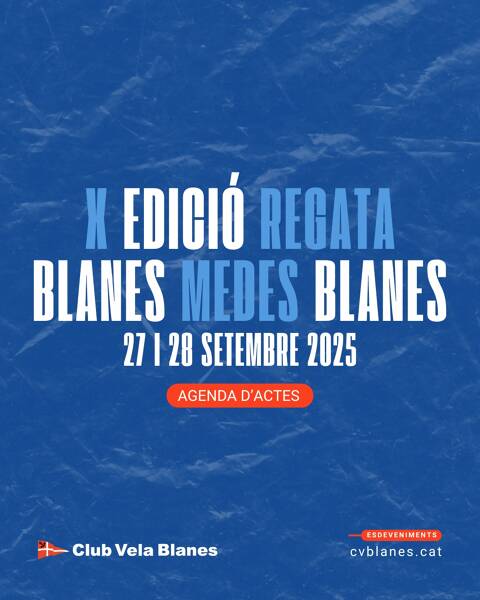 X Regata Blanes-Medes-Blanes