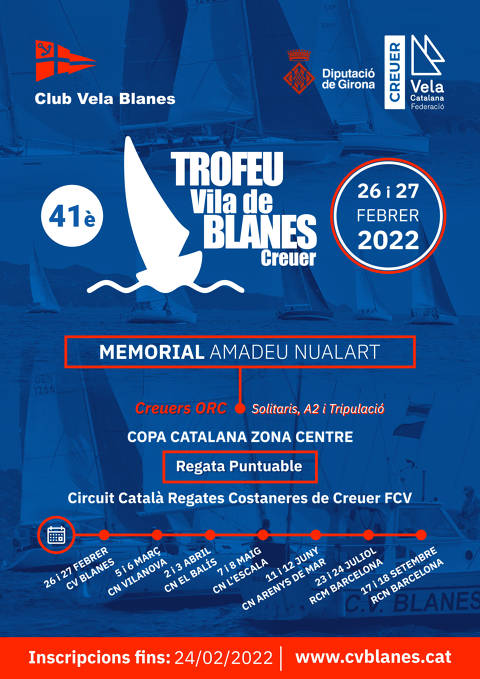 41 Trofeo Vila de Blanes Crucero-Memorial Amadeu Nualart 2022