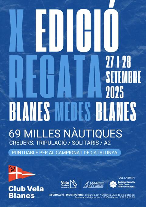 X Regata Blanes-Medes-Blanes